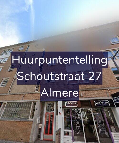 Foto gevel Huurpuntentelling voor Schoutstraat 27, Almere
