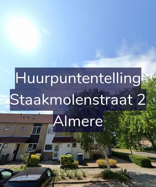 Foto gevel Huurpuntentelling voor Staakmolenstraat 2, Almere