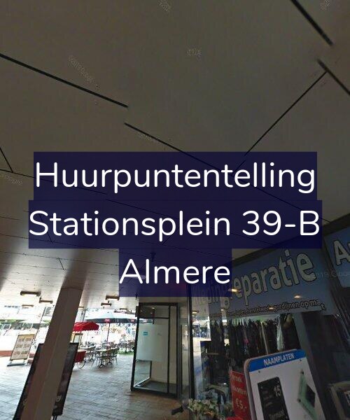 Foto gevel Huurpuntentelling voor Stationsplein 39-B, Almere