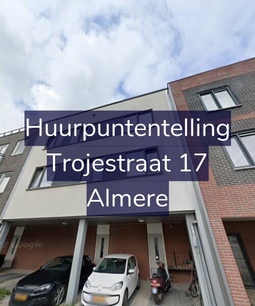 Foto gevel Huurpuntentelling voor Trojestraat 17, Almere
