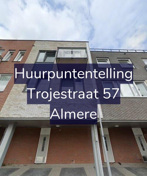 Foto gevel Huurpuntentelling voor Trojestraat 57, Almere