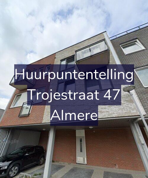 Foto gevel Huurpuntentelling voor Trojestraat 47, Almere