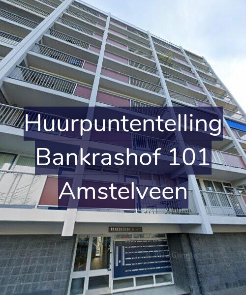 Foto gevel Huurpuntentelling voor Bankrashof 101, Amstelveen