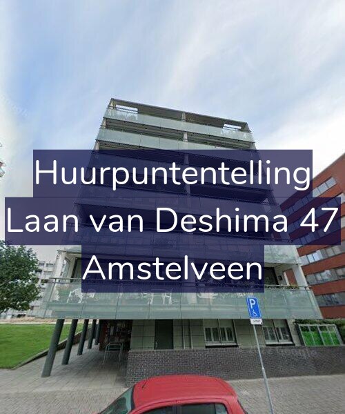 Foto gevel Huurpuntentelling voor Laan van Deshima 47, Amstelveen