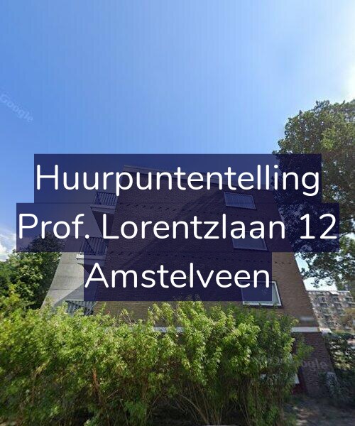 Foto gevel Huurpuntentelling voor Prof. Lorentzlaan 12, Amstelveen