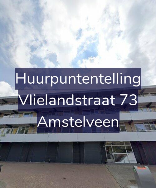 Foto gevel Huurpuntentelling voor Vlielandstraat 73, Amstelveen