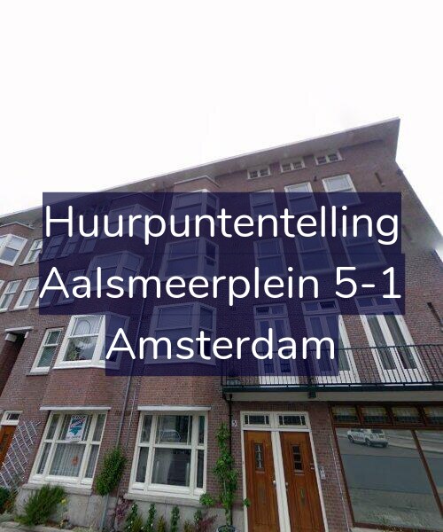 Foto gevel Huurpuntentelling voor Aalsmeerplein 5-1, Amsterdam