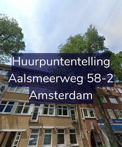 Foto gevel Huurpuntentelling voor Aalsmeerweg 58-2, Amsterdam