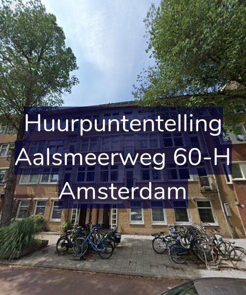 Foto gevel Huurpuntentelling voor Aalsmeerweg 60-H, Amsterdam