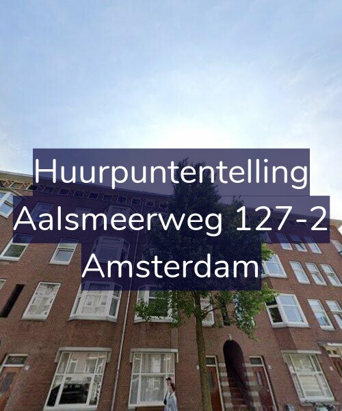 Foto gevel Huurpuntentelling voor Aalsmeerweg 127-2, Amsterdam