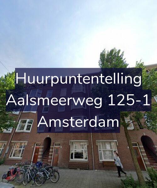 Foto gevel Huurpuntentelling voor Aalsmeerweg 125-1, Amsterdam