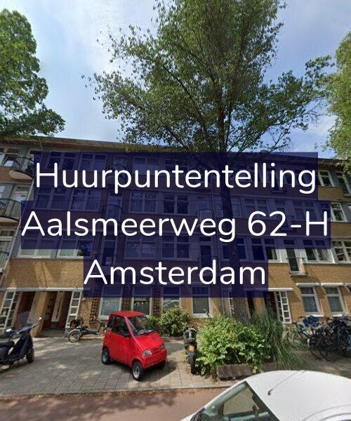 Foto gevel Huurpuntentelling voor Aalsmeerweg 62-H, Amsterdam