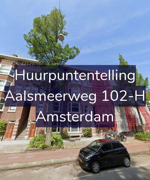 Foto gevel Huurpuntentelling voor Aalsmeerweg 102-H, Amsterdam
