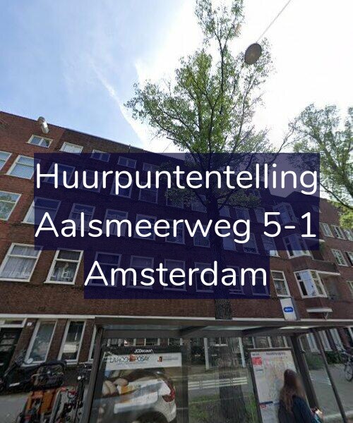Foto gevel Huurpuntentelling voor Aalsmeerweg 5-1, Amsterdam