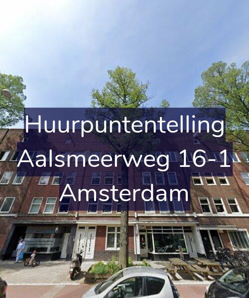 Foto gevel Huurpuntentelling voor Aalsmeerweg 16-1, Amsterdam
