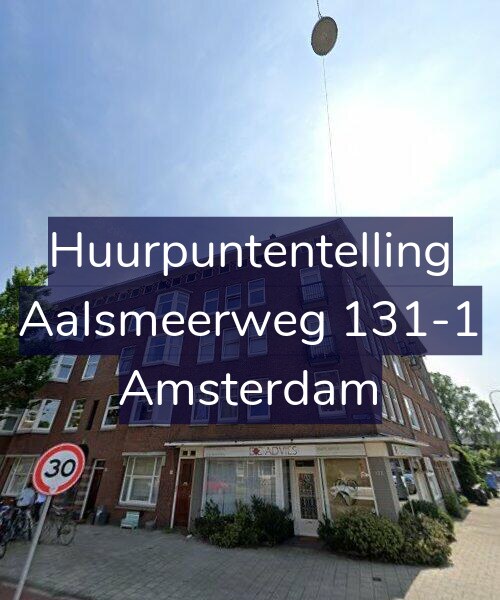 Foto gevel Huurpuntentelling voor Aalsmeerweg 131-1, Amsterdam