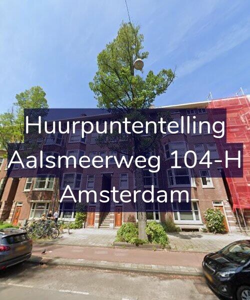 Foto gevel Huurpuntentelling voor Aalsmeerweg 104-H, Amsterdam