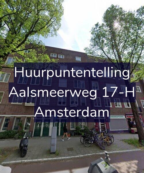 Foto gevel Huurpuntentelling voor Aalsmeerweg 17-H, Amsterdam