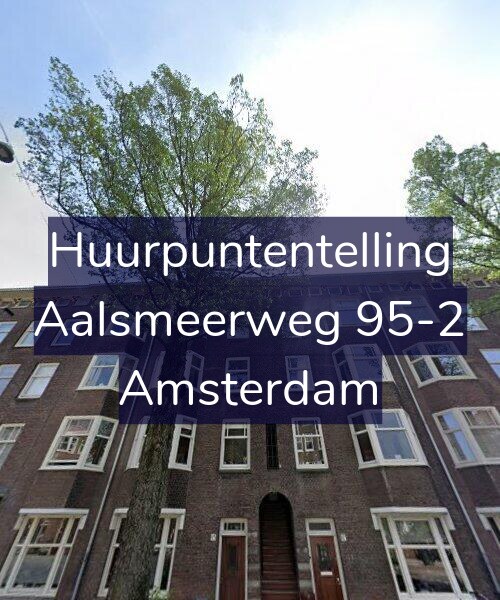 Foto gevel Huurpuntentelling voor Aalsmeerweg 95-2, Amsterdam