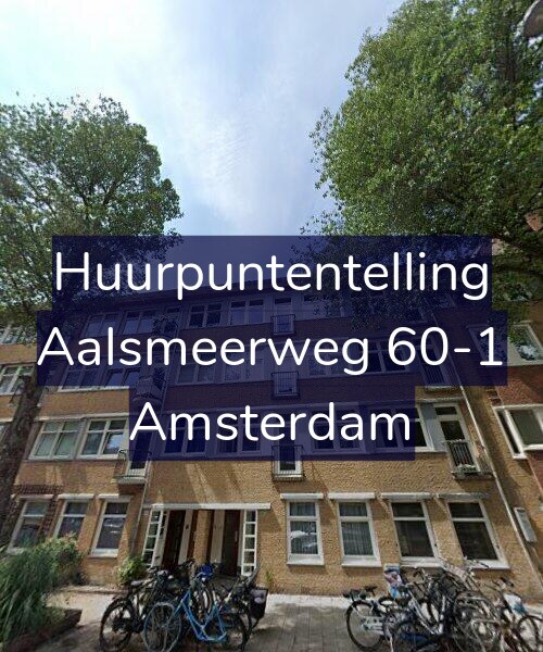 Foto gevel Huurpuntentelling voor Aalsmeerweg 60-1, Amsterdam