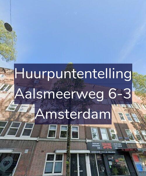 Foto gevel Huurpuntentelling voor Aalsmeerweg 6-3, Amsterdam