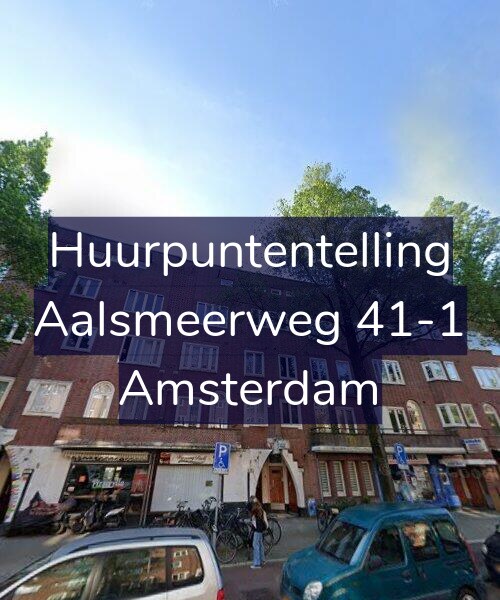 Foto gevel Huurpuntentelling voor Aalsmeerweg 41-1, Amsterdam