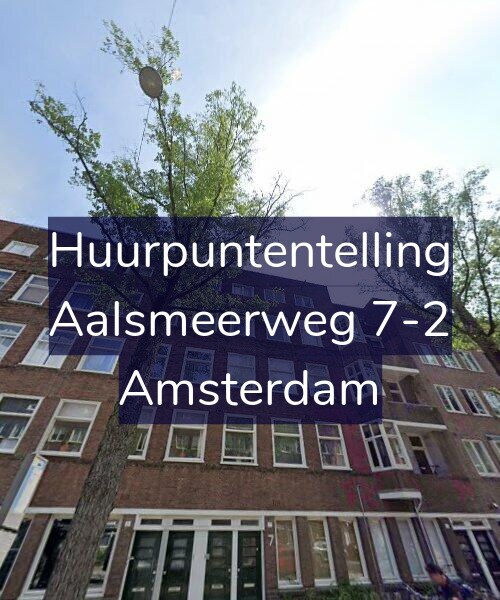 Foto gevel Huurpuntentelling voor Aalsmeerweg 7-2, Amsterdam