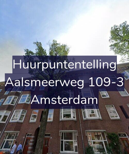 Foto gevel Huurpuntentelling voor Aalsmeerweg 109-3, Amsterdam