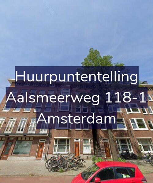 Foto gevel Huurpuntentelling voor Aalsmeerweg 118-1, Amsterdam