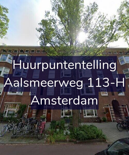 Foto gevel Huurpuntentelling voor Aalsmeerweg 113-H, Amsterdam