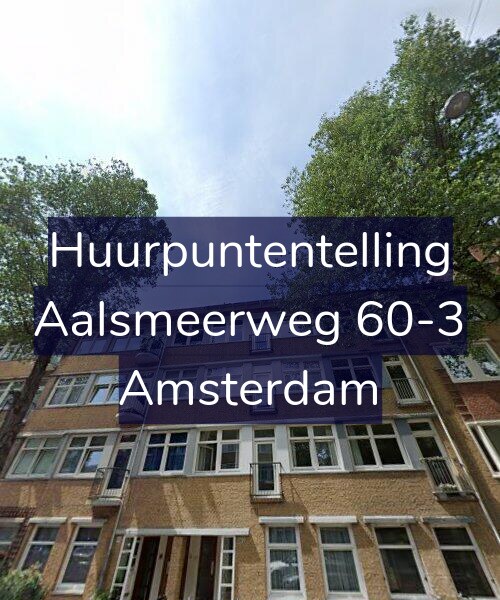 Foto gevel Huurpuntentelling voor Aalsmeerweg 60-3, Amsterdam