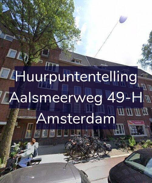 Foto gevel Huurpuntentelling voor Aalsmeerweg 49-H, Amsterdam