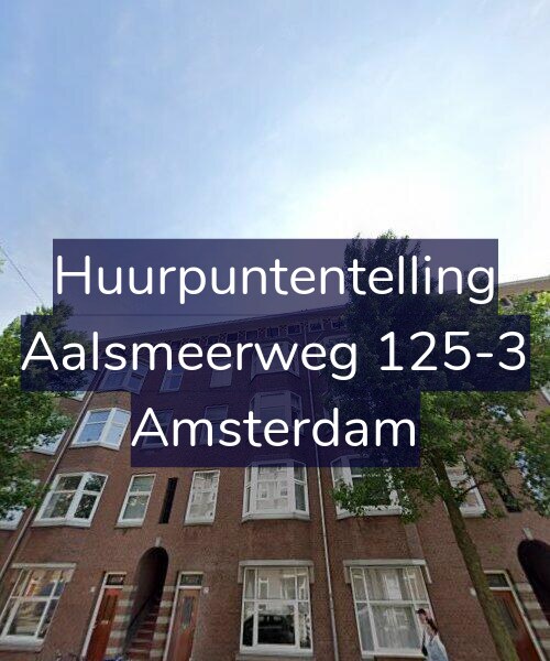 Foto gevel Huurpuntentelling voor Aalsmeerweg 125-3, Amsterdam