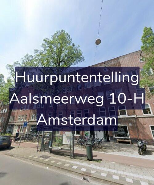 Foto gevel Huurpuntentelling voor Aalsmeerweg 10-H, Amsterdam