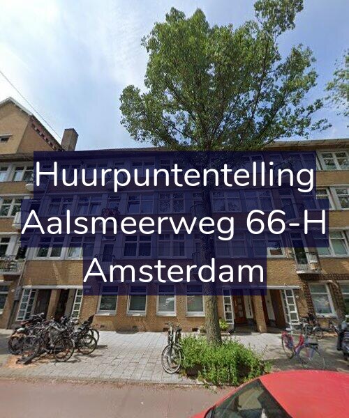 Foto gevel Huurpuntentelling voor Aalsmeerweg 66-H, Amsterdam
