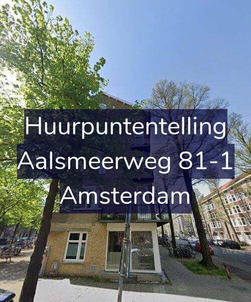 Foto gevel Huurpuntentelling voor Aalsmeerweg 81-1, Amsterdam