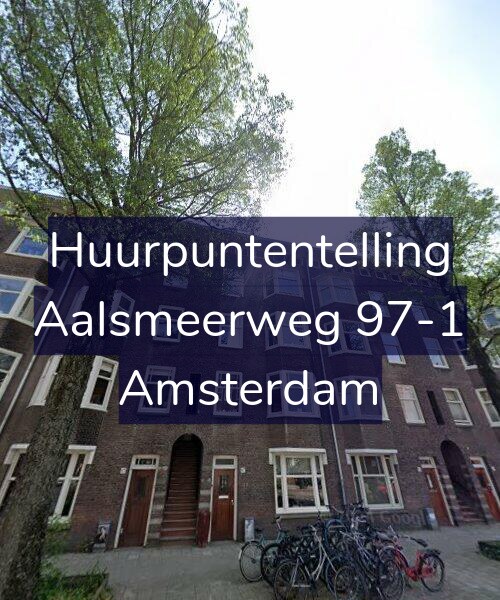 Foto gevel Huurpuntentelling voor Aalsmeerweg 97-1, Amsterdam