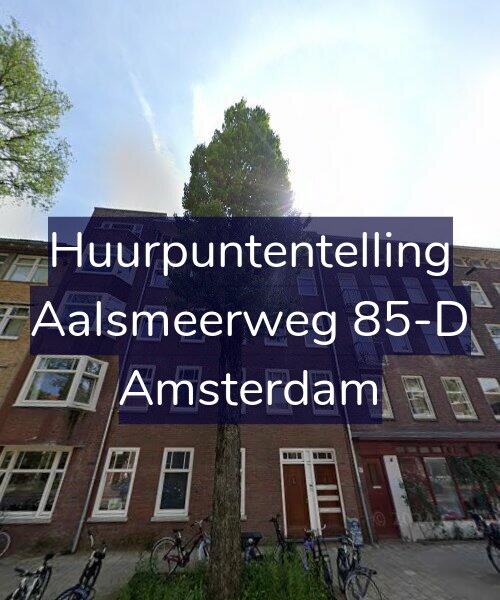 Foto gevel Huurpuntentelling voor Aalsmeerweg 85-D, Amsterdam
