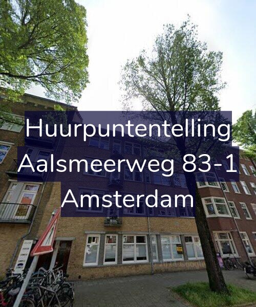 Foto gevel Huurpuntentelling voor Aalsmeerweg 83-1, Amsterdam