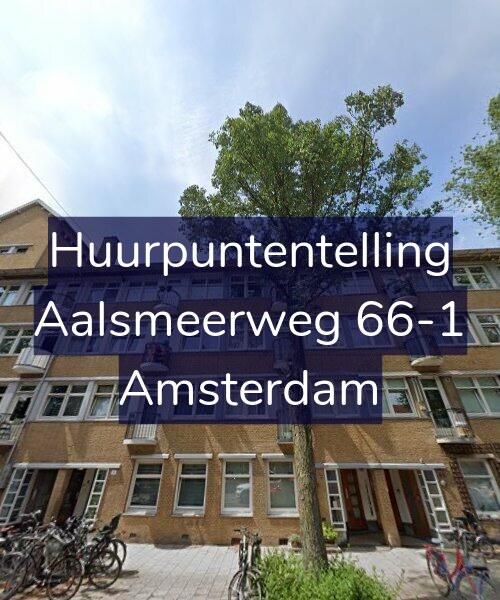 Foto gevel Huurpuntentelling voor Aalsmeerweg 66-1, Amsterdam