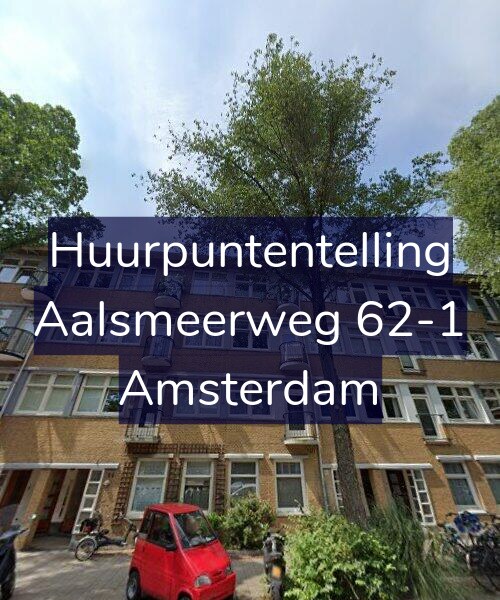 Foto gevel Huurpuntentelling voor Aalsmeerweg 62-1, Amsterdam