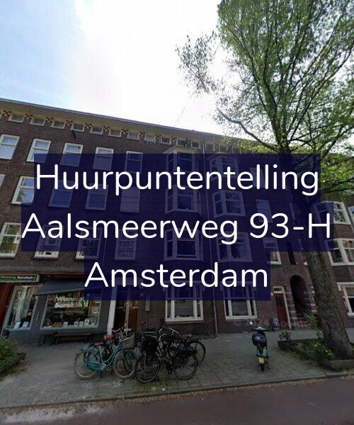 Foto gevel Huurpuntentelling voor Aalsmeerweg 93-H, Amsterdam