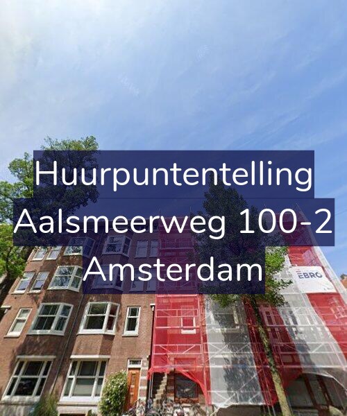 Foto gevel Huurpuntentelling voor Aalsmeerweg 100-2, Amsterdam