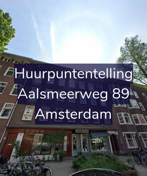 Foto gevel Huurpuntentelling voor Aalsmeerweg 89, Amsterdam