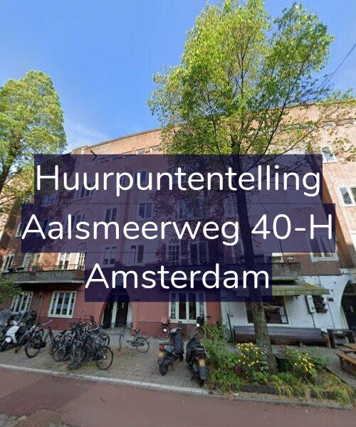 Foto gevel Huurpuntentelling voor Aalsmeerweg 40-H, Amsterdam