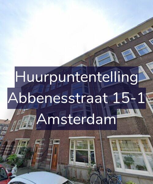 Foto gevel Huurpuntentelling voor Abbenesstraat 15-1, Amsterdam