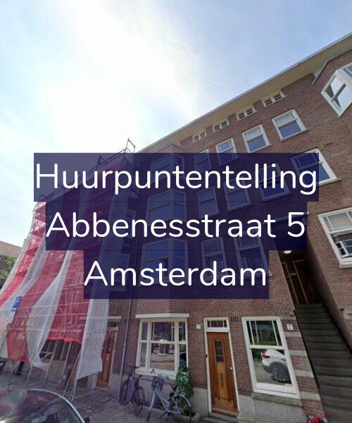 Foto gevel Huurpuntentelling voor Abbenesstraat 5, Amsterdam