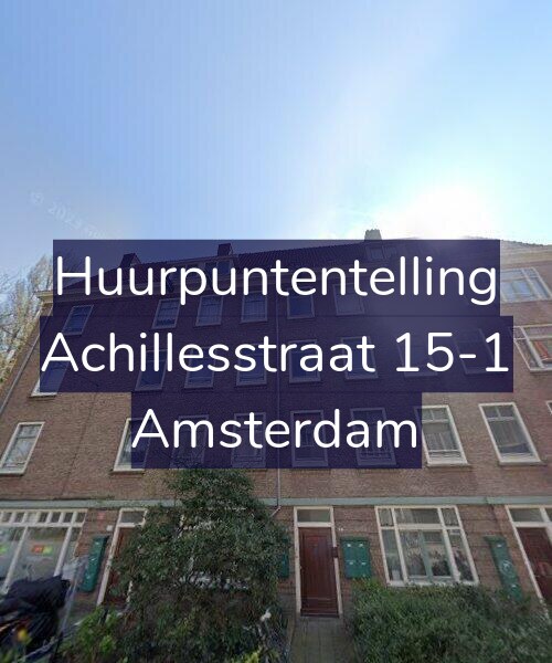 Foto gevel Huurpuntentelling voor Achillesstraat 15-1, Amsterdam
