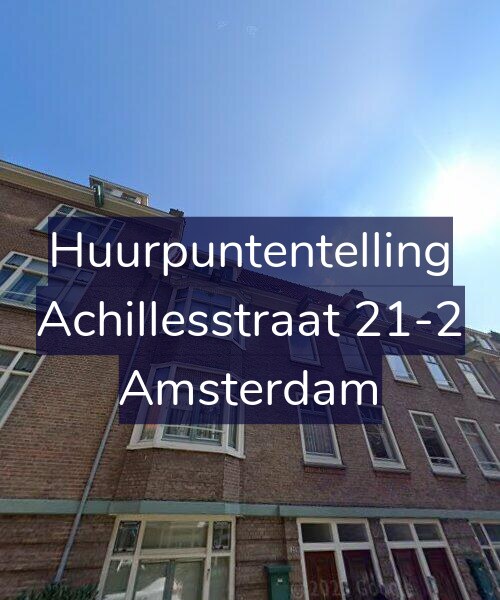 Foto gevel Huurpuntentelling voor Achillesstraat 21-2, Amsterdam