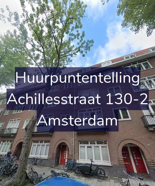 Foto gevel Huurpuntentelling voor Achillesstraat 130-2, Amsterdam